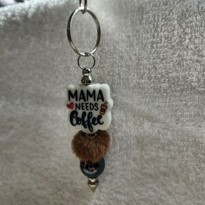 Mama Needs Coffee Keychain